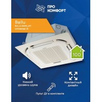 Кассетная сплит-система Ballu BLC_C-36HN1_21Y Universal III