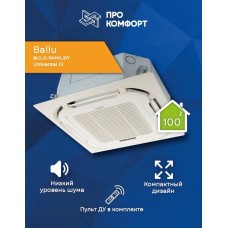 Кассетная сплит-система Ballu BLC_C-36HN1_21Y Universal III